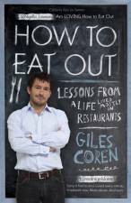 How to Eat Out by Giles Coren