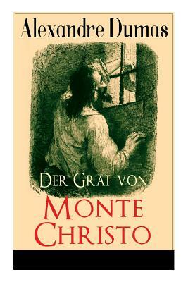 Der Graf von Monte Christo: Illustrierte Ausgabe: Band 1 bis 6 by Alexandre Dumas