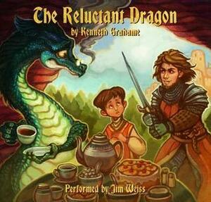 The Reluctant Dragon by Kenneth Grahame, Jim Weiss