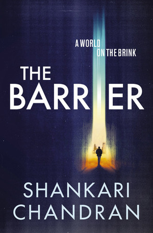 The Barrier by Shankari Chandran