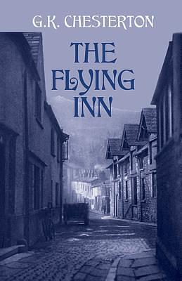 The Flying Inn by G.K. Chesterton