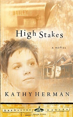 High Stakes by Kathy Herman