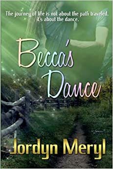 Becca's Dance by Jordyn Meryl