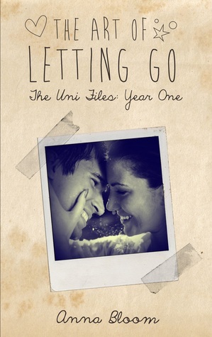 The Art of Letting Go by Anna Bloom