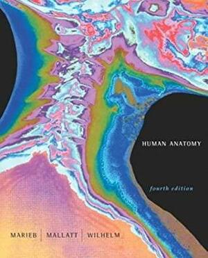 Human Anatomy Plus Human Anatomy Place CD-ROM and Access to Human Anatomy PlaceWebsite by Patricia Brady Wilhelm, Jon B. Mallatt, Elaine N. Marieb