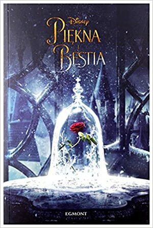 Piekna i Bestia by Elizabeth Rudnick