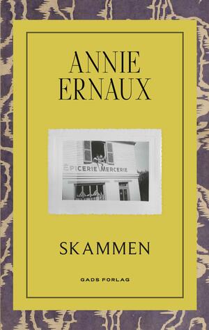 Skammen by Annie Ernaux