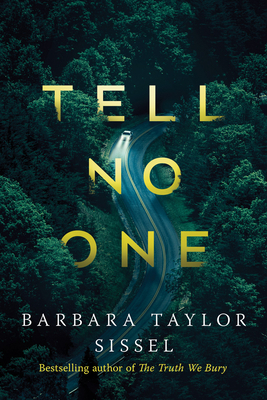 Tell No One by Barbara Taylor Sissel