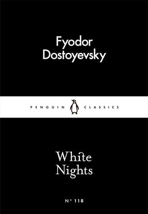 White Nights by Fyodor Dostoevsky