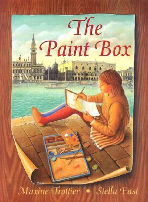 The Paint Box by Stella East, Maxine Trottier