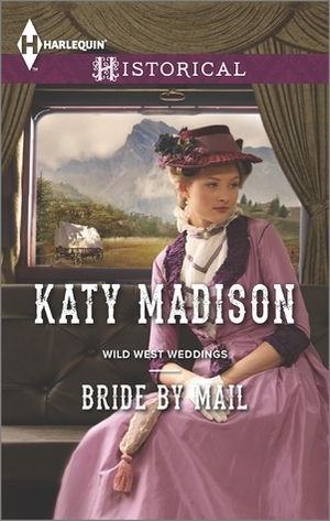 Bride by Mail by Katy Madison