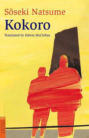 Kokoro by Natsume Sōseki