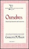 Ourselves by Charlotte M. Mason