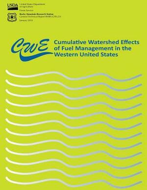 Cumulative Watershed Effects of Fuel Management in the Western United States by Forest Service