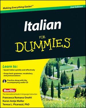 Italian for Dummies by Karen Antje Möller, Teresa L. Picarazzi, Francesca Romana Onofri