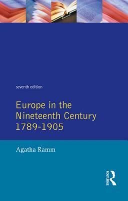 Grant and Temperley's Europe in the Nineteenth Century 1789-1905 by H. W. V. Temperley, Agatha Ramm, Arthur James Grant