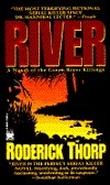 River by Roderick Thorp