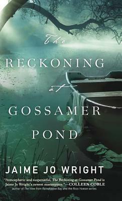 Reckoning at Gossamer Pond by 