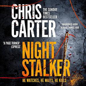 The Night Stalker by Chris Carter