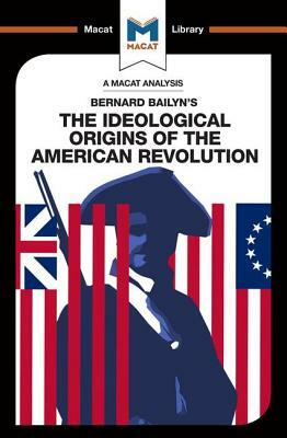 The Ideological Origins of the American Revolution by Joshua Specht, Etienne Stockland