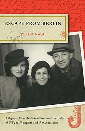 Escape From Berlin by Peter Nash