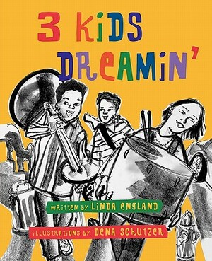 3 Kids Dreamin' by Linda England