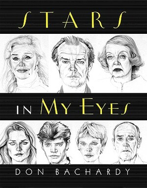 Stars in My Eyes by Don Bachardy