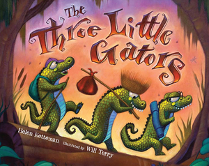 The Three Little Gators by Helen Ketteman