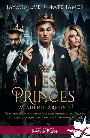 Les princes by Jaymin Eve, Tate James