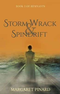 Storm Wrack & Spindrift by Margaret Pinard