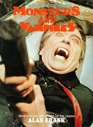 The Movie Treasury, Monsters and Vampires by Alan Frank