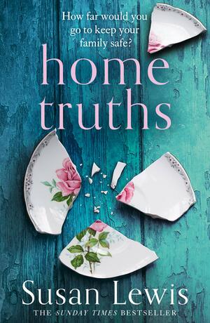 Home Truths by Susan Lewis