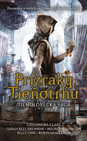 Prízraky Tieňotrhu by Cassandra Clare