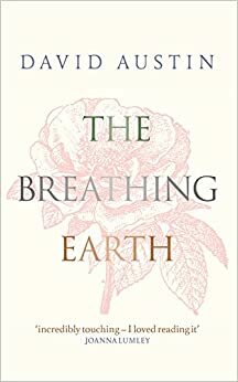 The Breathing Earth by David Austin