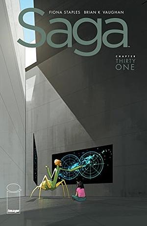 Saga #31 by Fiona Staples, Brian K. Vaughan