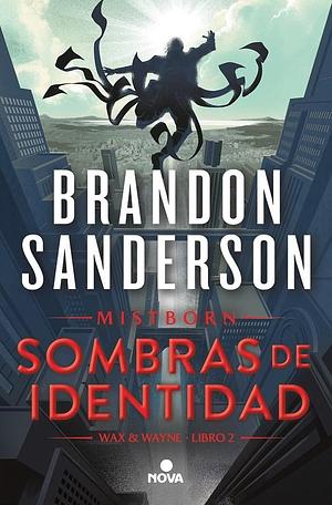 Sombras de identidad  by Brandon Sanderson