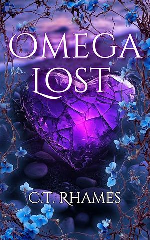 Omega Lost by C.T. Rhames