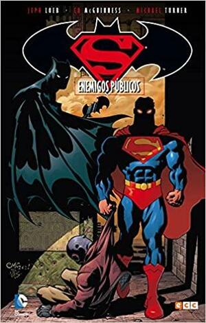 Superman/Batman Vol 01: Enemigos públicos by Jeph Loeb, Ed McGuinness