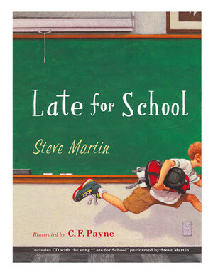 Late for School by Steve Martin