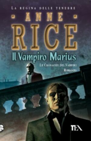 Il vampiro Marius by Anne Rice