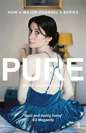 PURE by Rose Cartwright