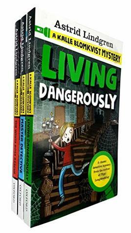 Living Dangerously / Master Detective / White Rose Rescue by Astrid Lindgren
