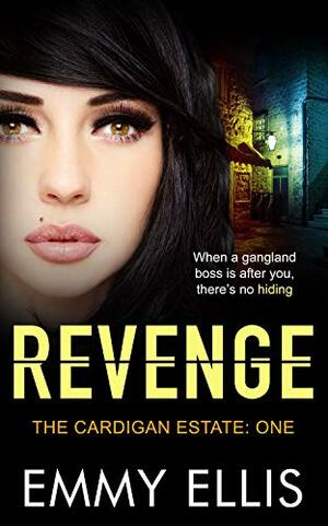 Revenge by Emmy Ellis