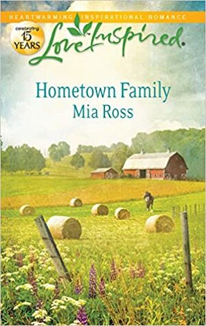 Hometown Family by Mia Ross