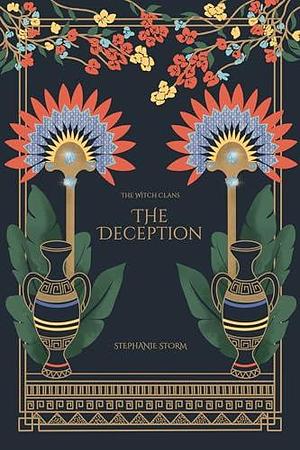 The Deception by Stephanie Storm, Stephanie Storm