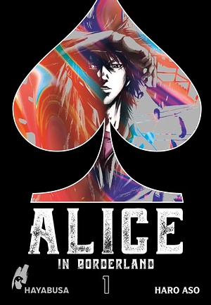 Alice in Borderland: Doppelband-Edition 1 by Haro Aso