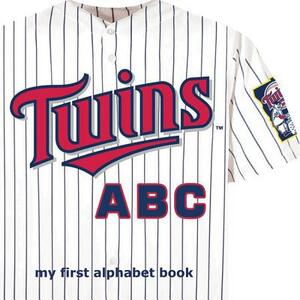 Minnesota Twins ABC by Brad M. Epstein