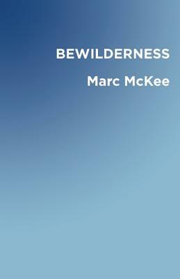 Bewilderness by Marc McKee