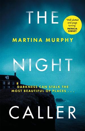 The Night Caller by Martina Murphy