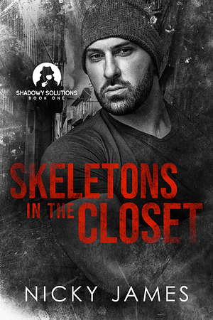 Skeletons in the Closet by Nicky James